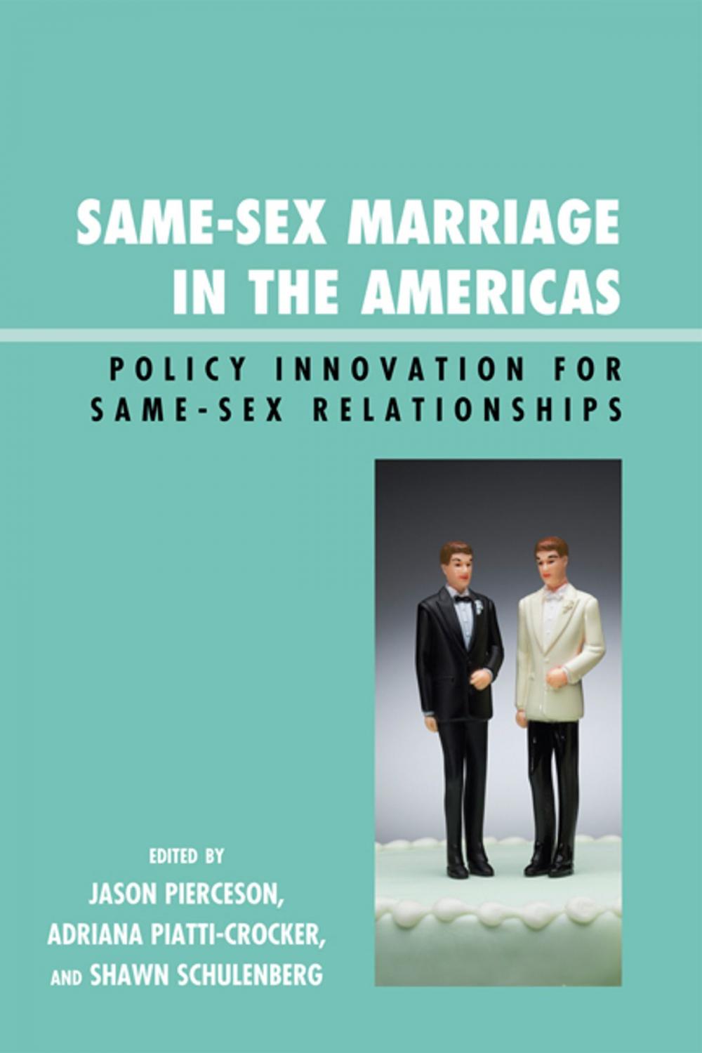 Big bigCover of Same-Sex Marriage in the Americas