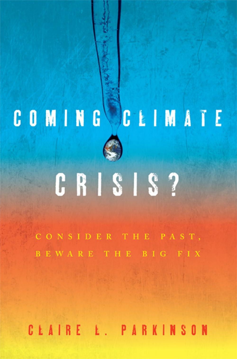 Big bigCover of Coming Climate Crisis?