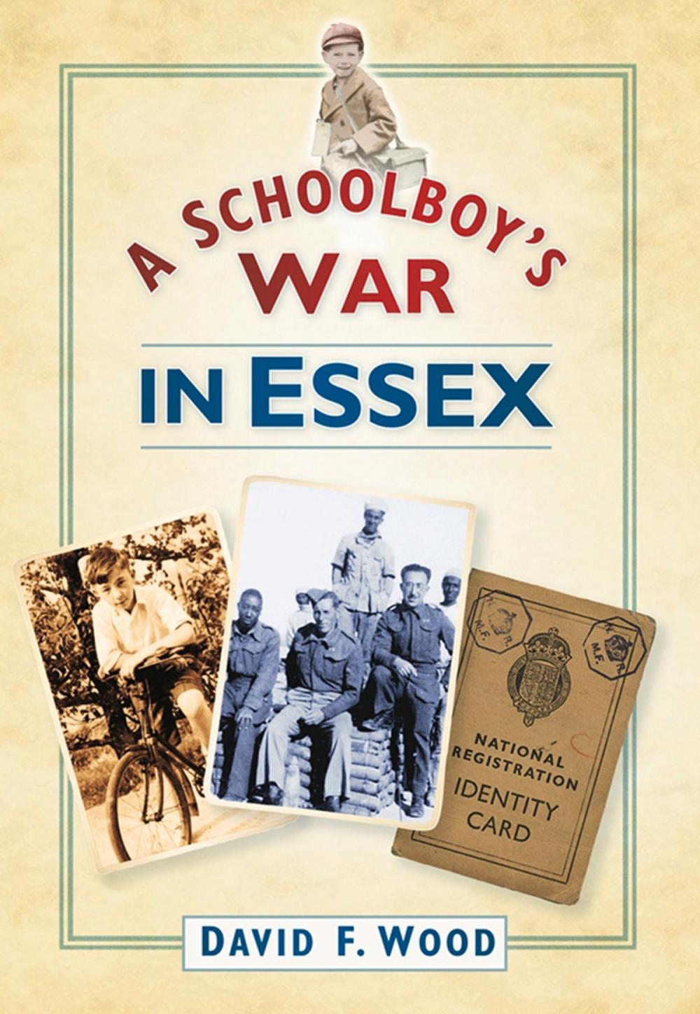 Big bigCover of Schoolboy's War in Essex