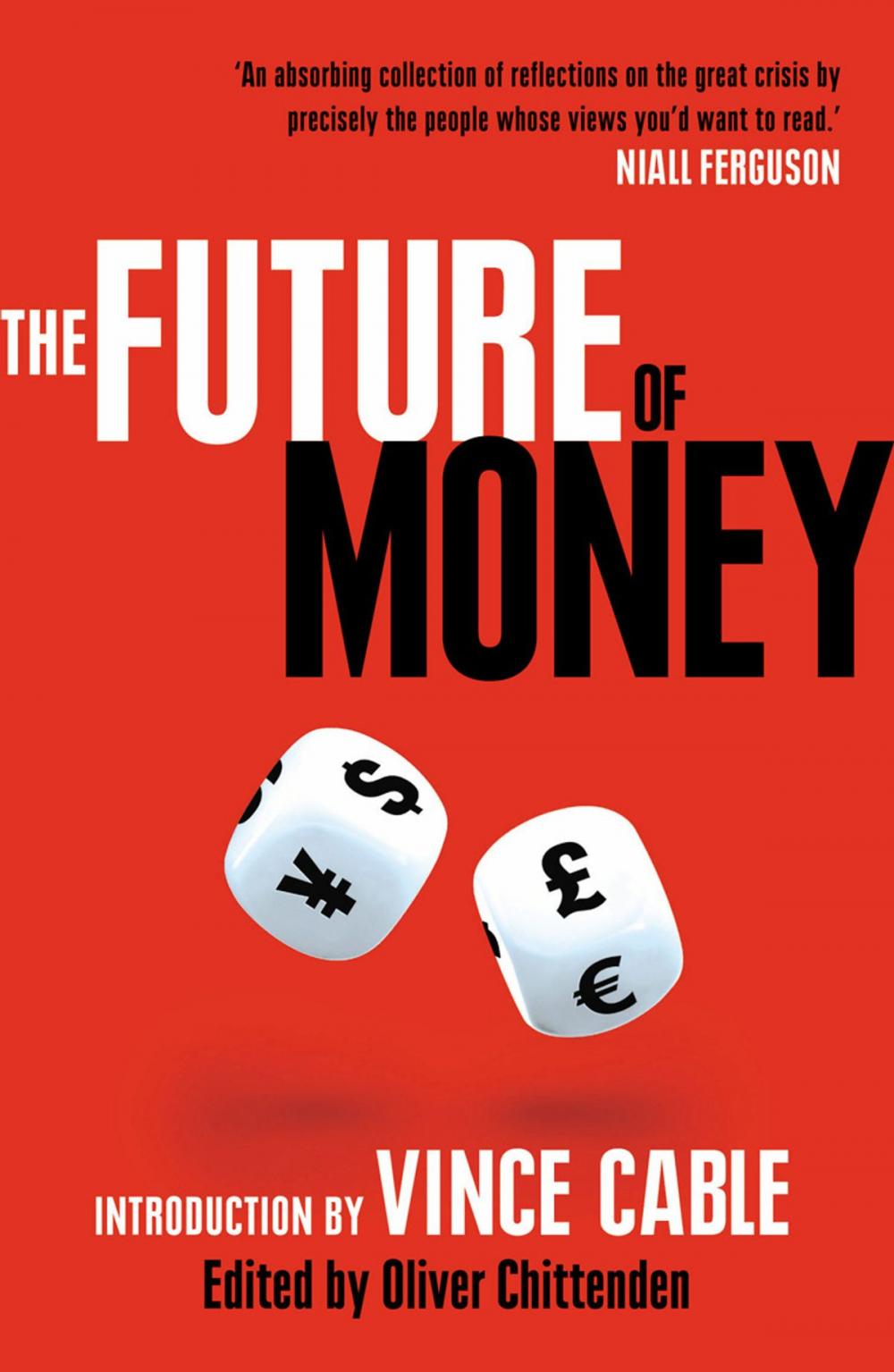 Big bigCover of The Future of Money