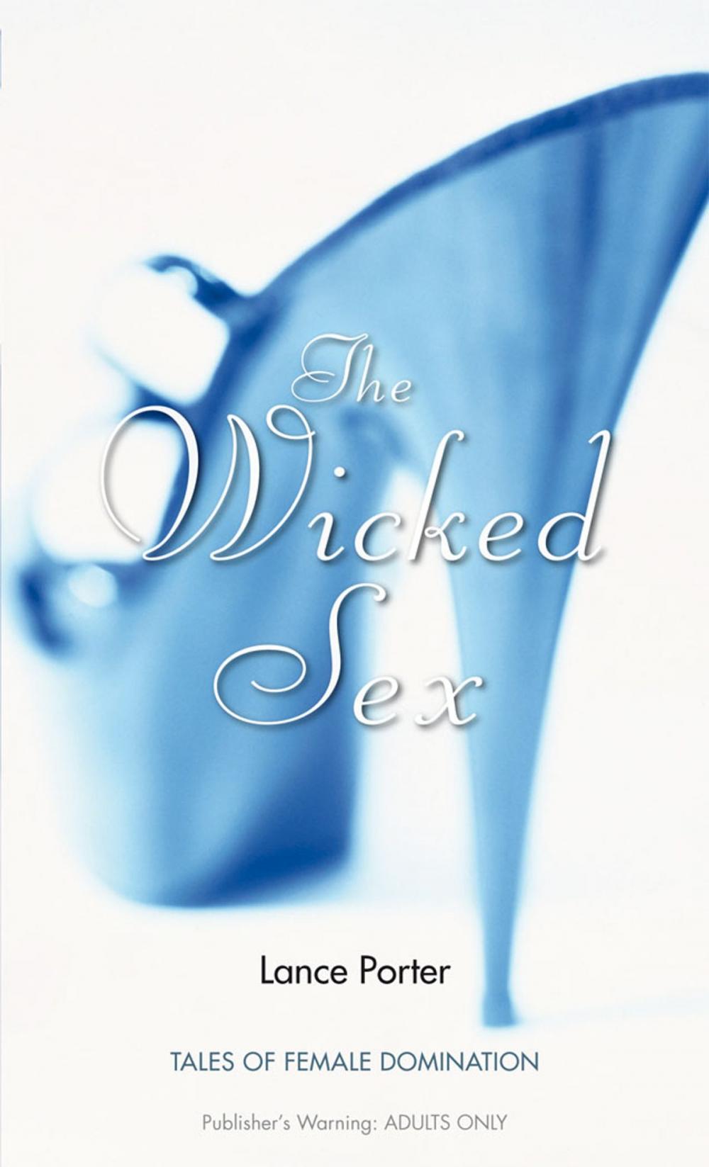 Big bigCover of The Wicked Sex