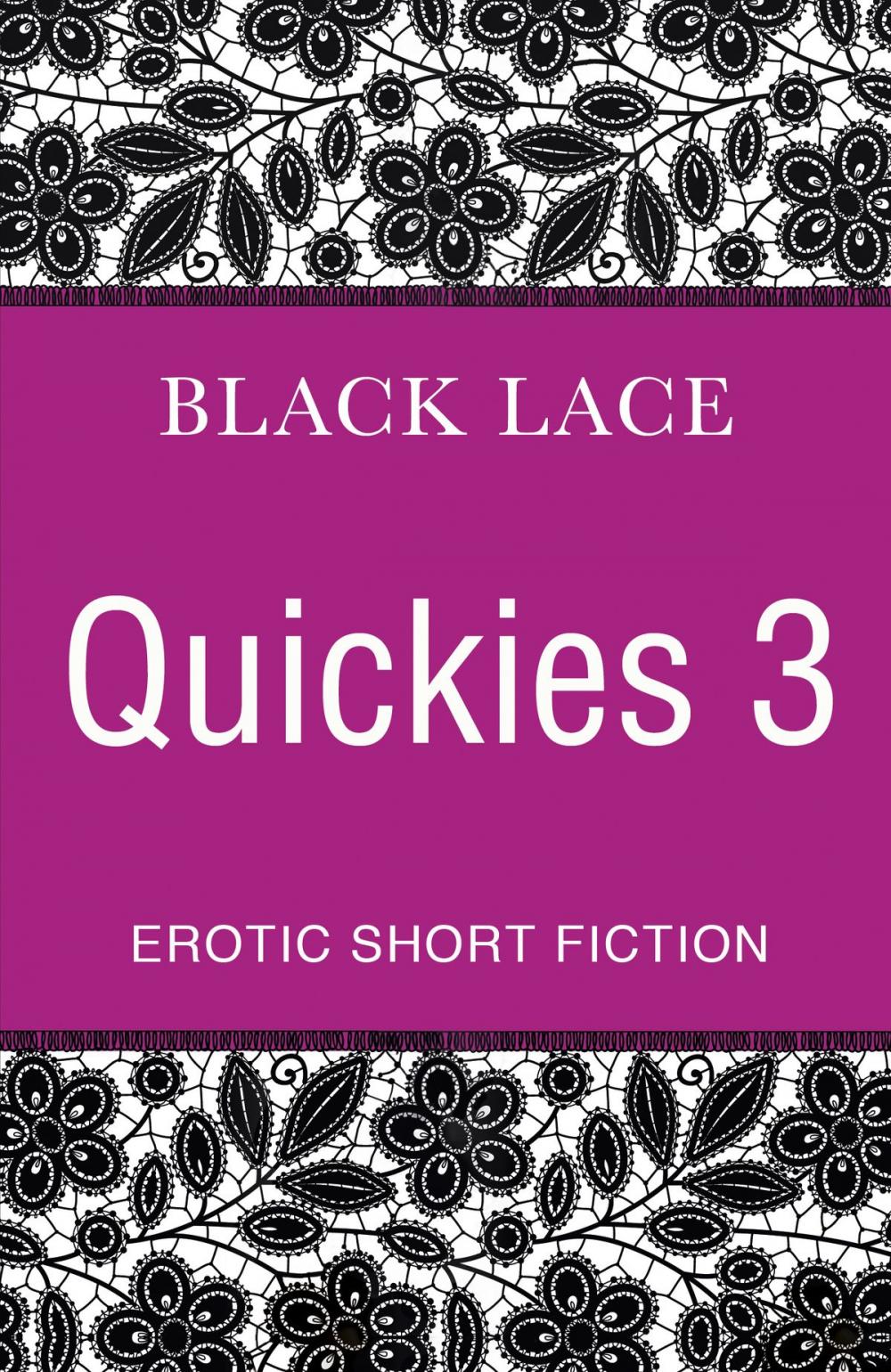 Big bigCover of Black Lace Quickies 3