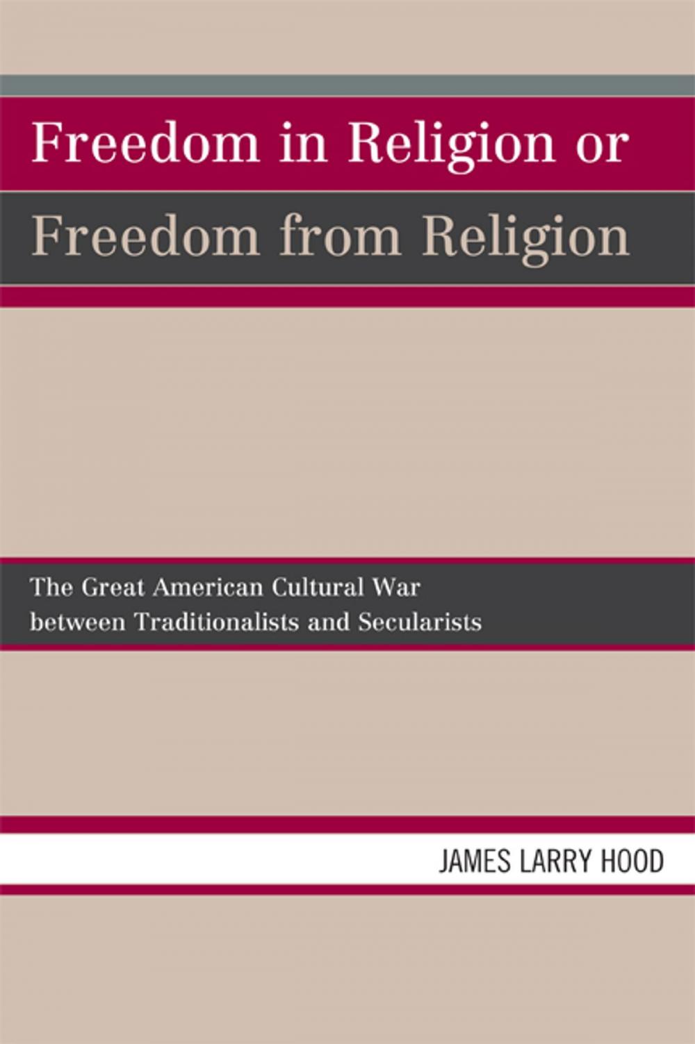 Big bigCover of Freedom in Religion or Freedom from Religion