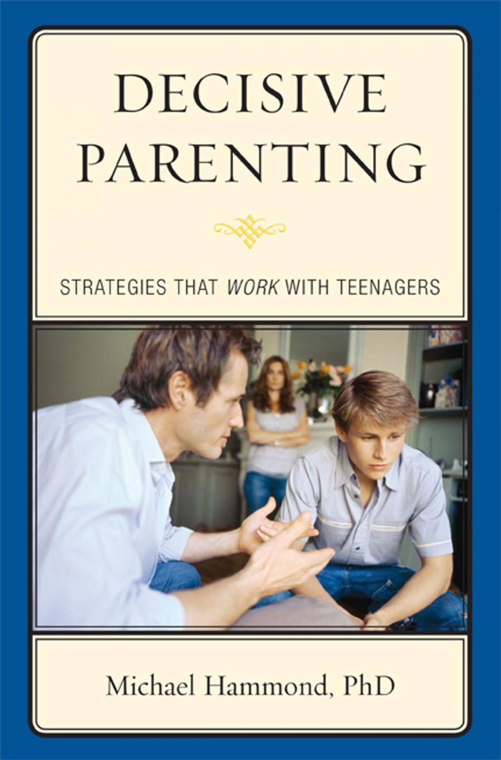 Big bigCover of Decisive Parenting