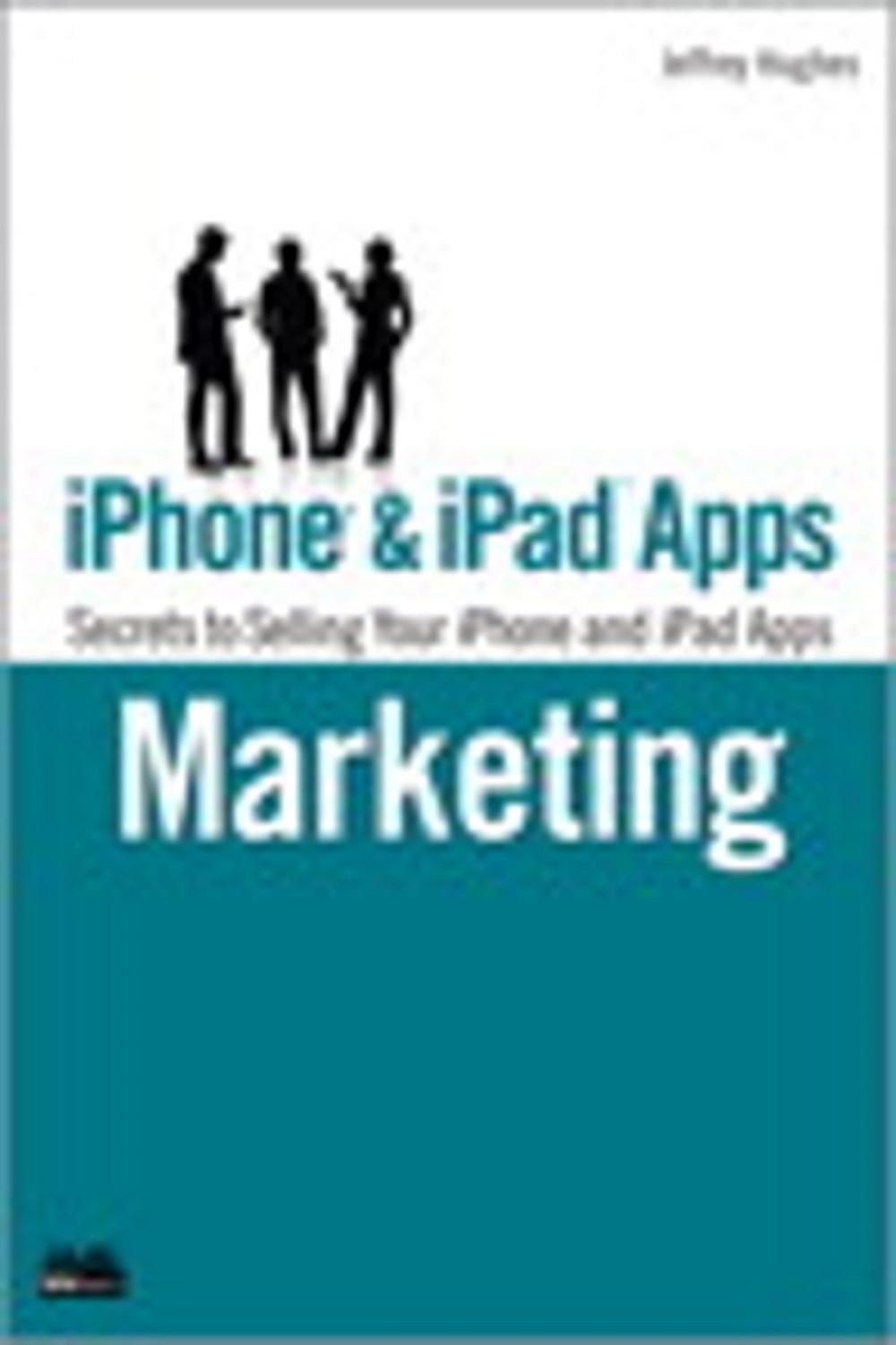 Big bigCover of iPhone and iPad Apps Marketing