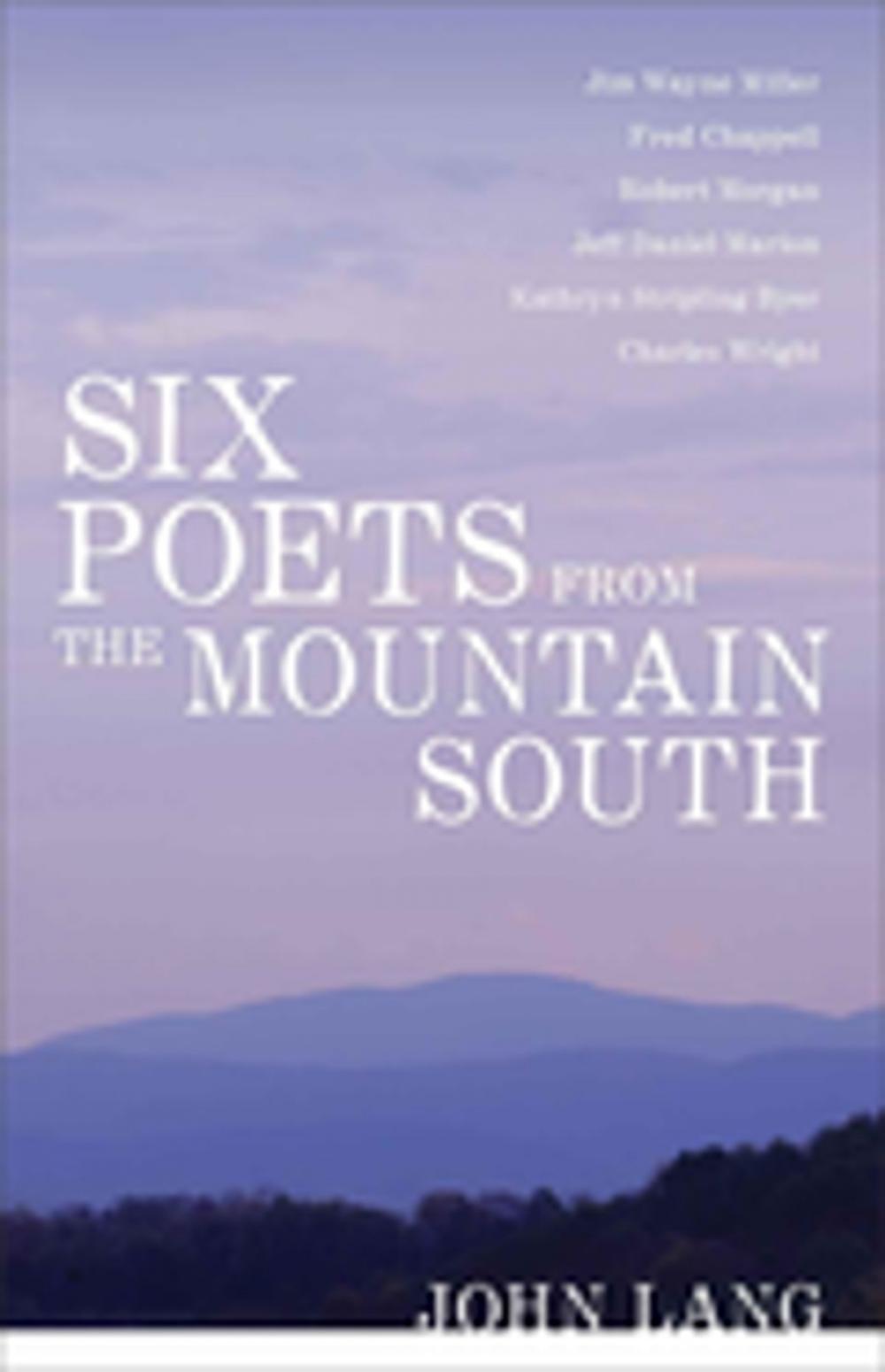 Big bigCover of Six Poets from the Mountain South