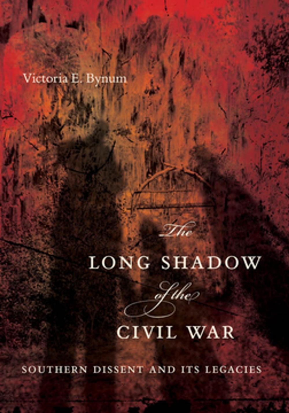 Big bigCover of The Long Shadow of the Civil War