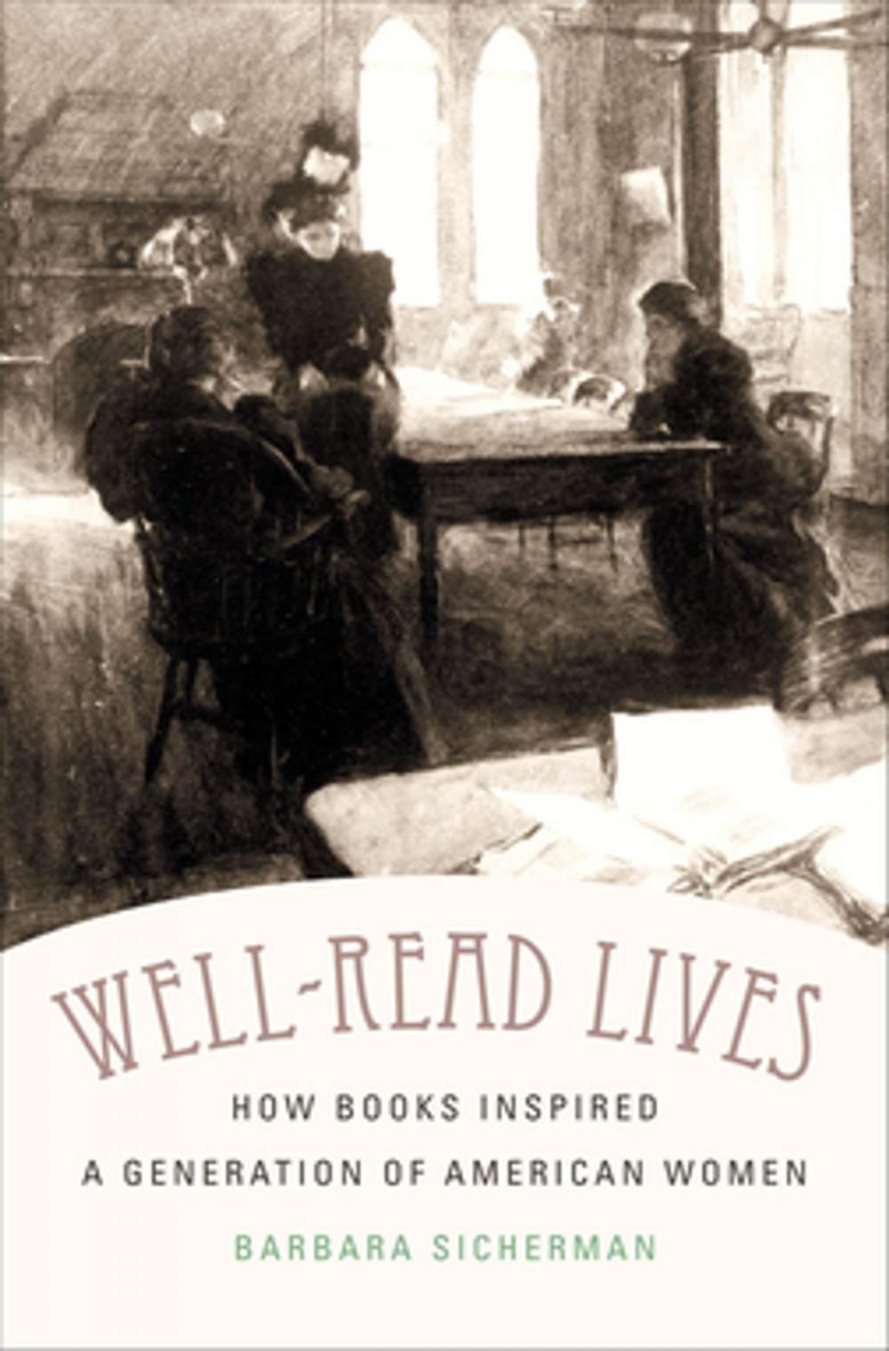 Big bigCover of Well-Read Lives