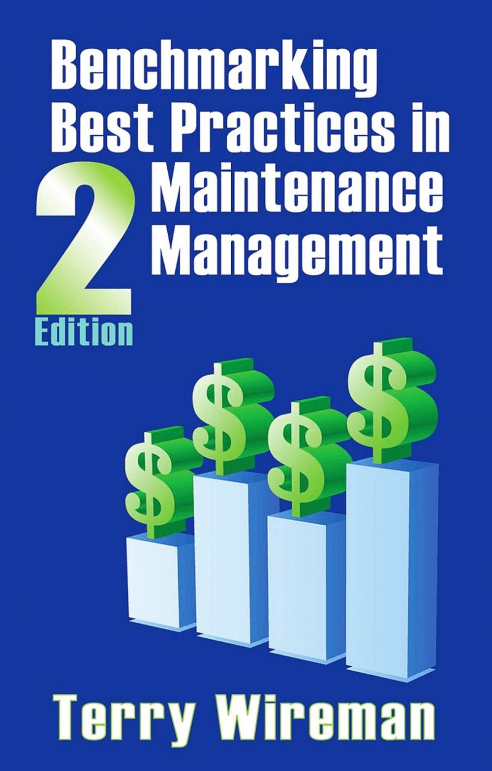 Big bigCover of Benchmarking Best Practices in Maintenance Management