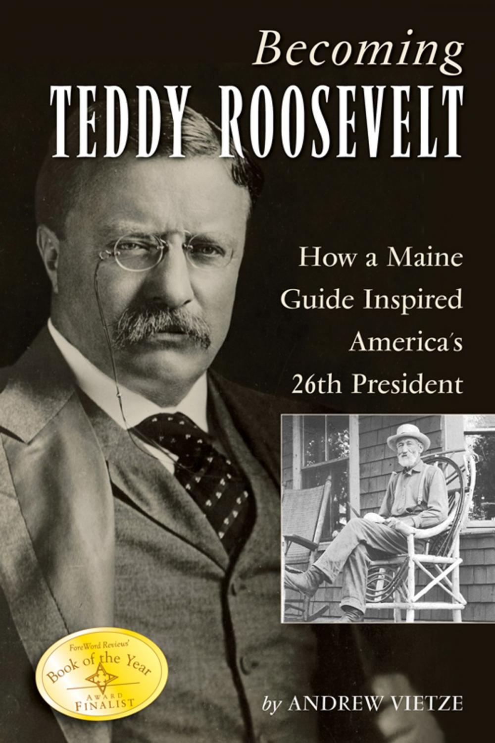 Big bigCover of Becoming Teddy Roosevelt