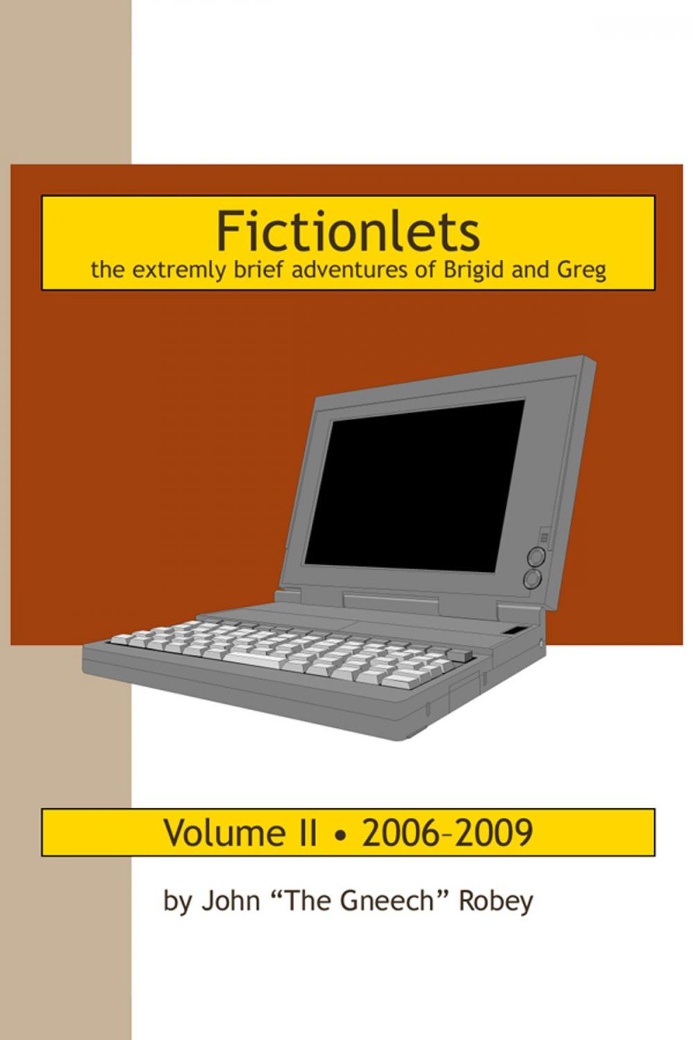 Big bigCover of Fictionlets: The Extremely Brief Adventures of Brigid and Greg, Vol. II