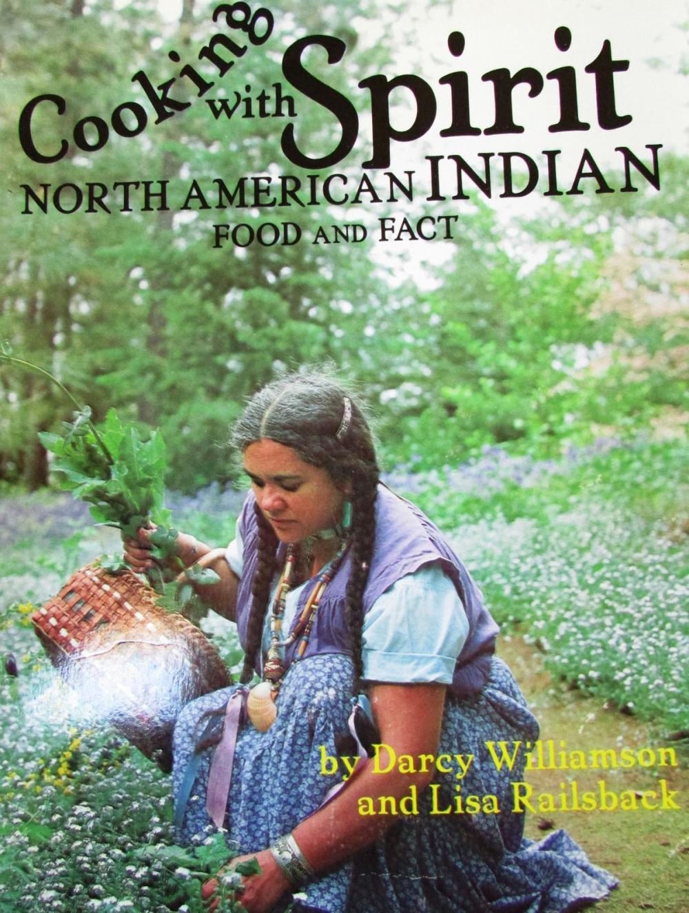 Big bigCover of Cooking With Spirit, North American Indian Food and Fact