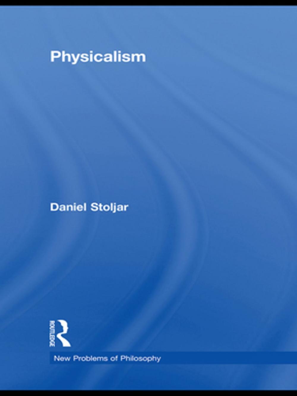 Big bigCover of Physicalism