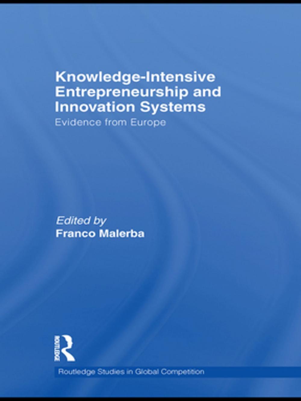 Big bigCover of Knowledge Intensive Entrepreneurship and Innovation Systems