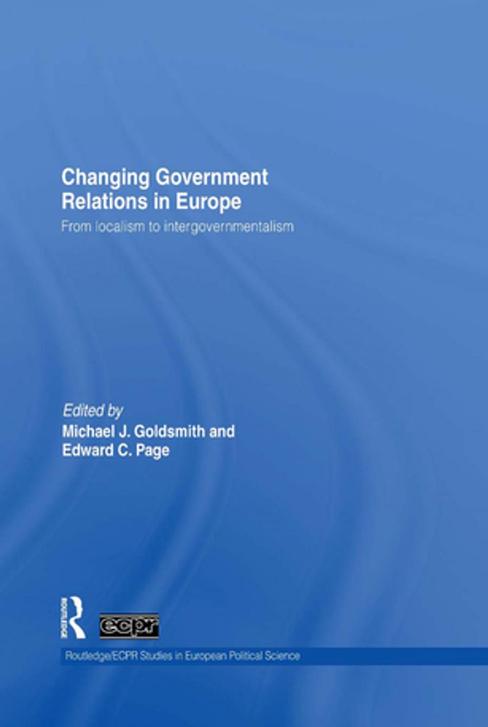 Big bigCover of Changing Government Relations in Europe