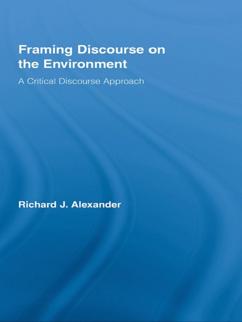 Big bigCover of Framing Discourse on the Environment