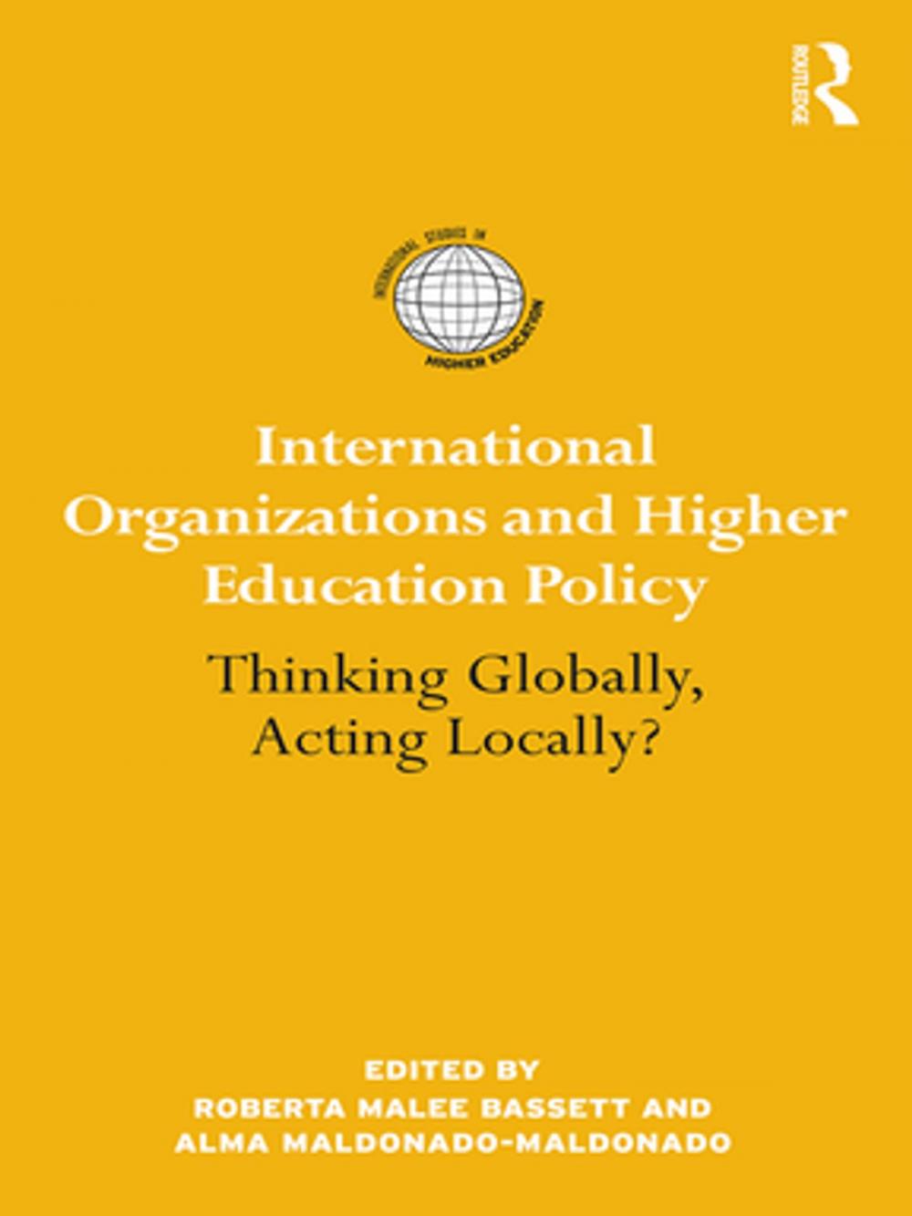 Big bigCover of International Organizations and Higher Education Policy