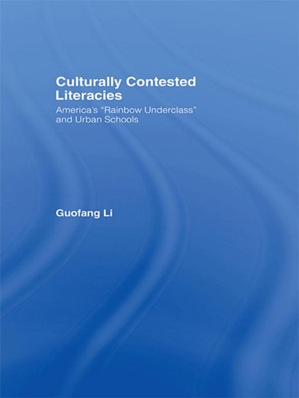 Big bigCover of Culturally Contested Literacies