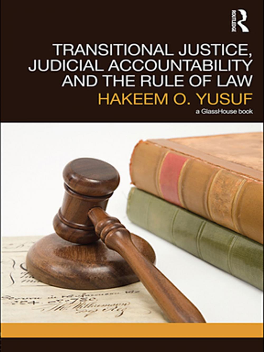 Big bigCover of Transitional Justice, Judicial Accountability and the Rule of Law