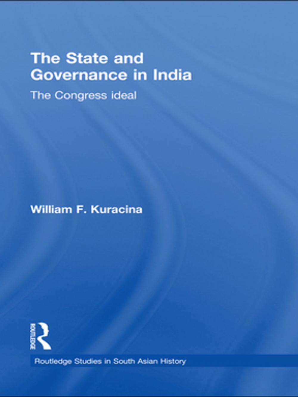 Big bigCover of The State and Governance in India