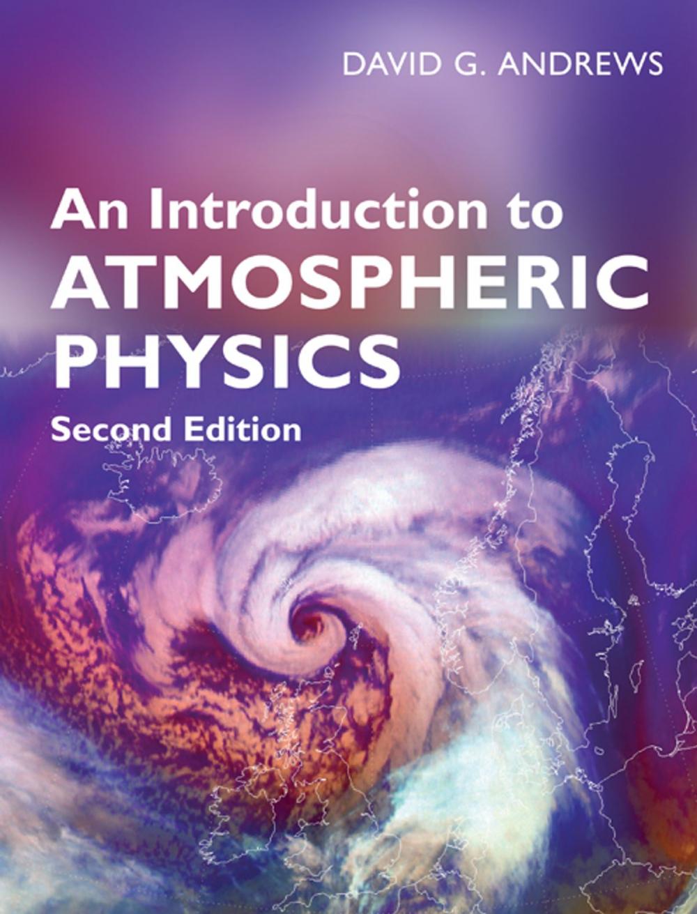 Big bigCover of An Introduction to Atmospheric Physics