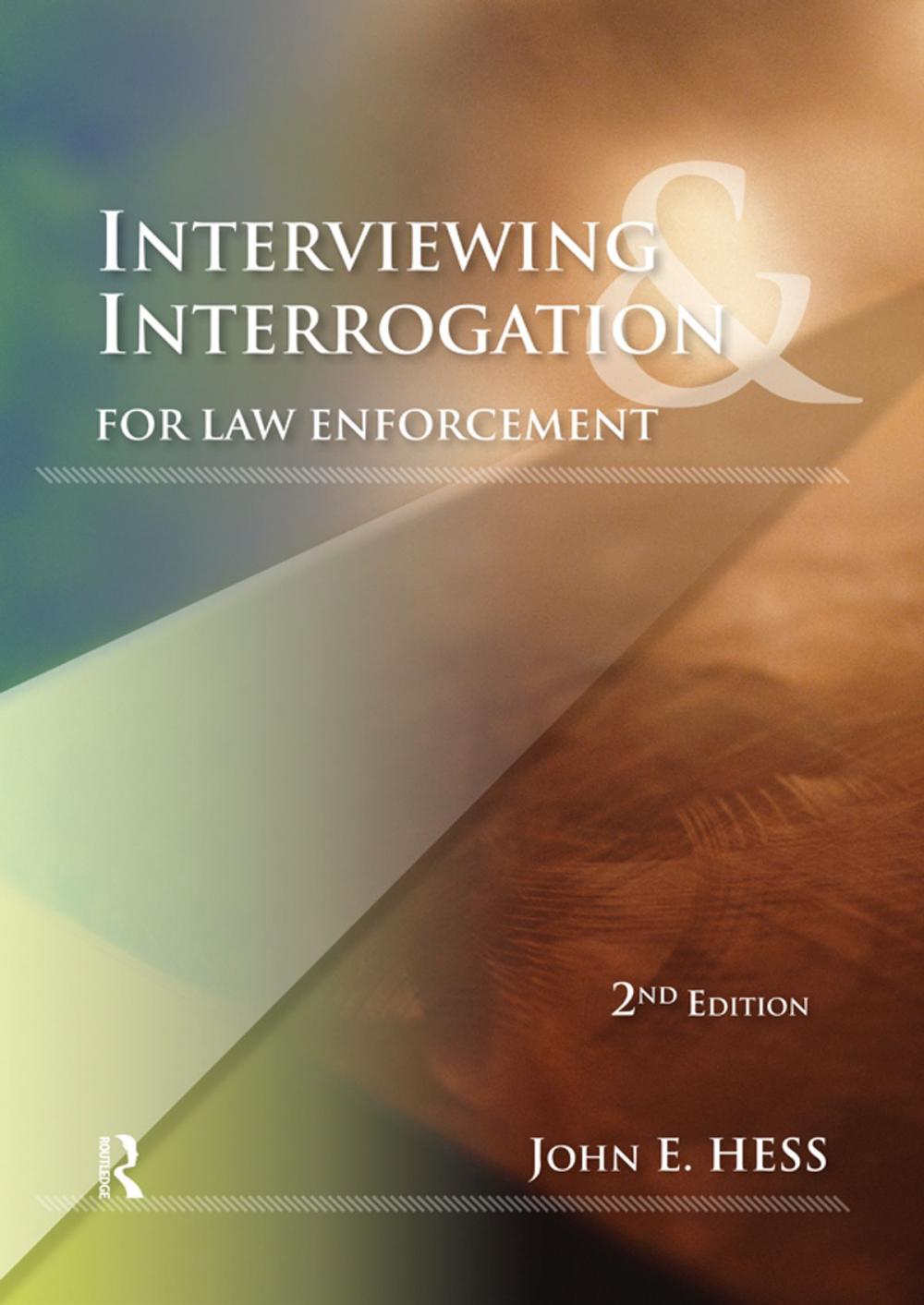 Big bigCover of Interviewing and Interrogation for Law Enforcement