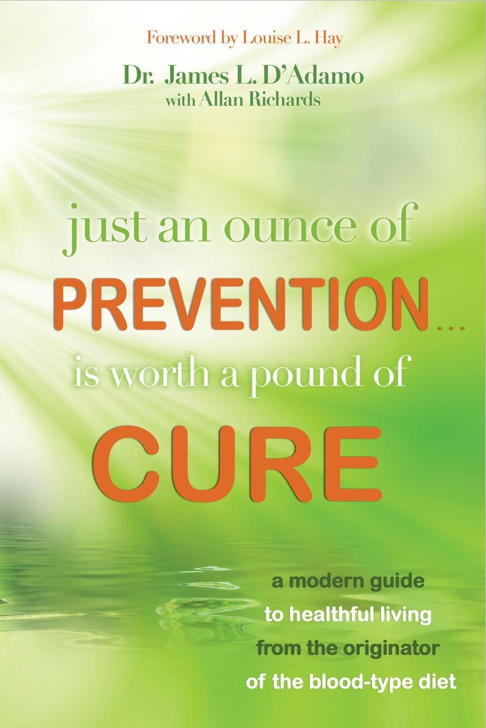 Big bigCover of Just an Ounce of Prevention Is Worth a Pound of Cure