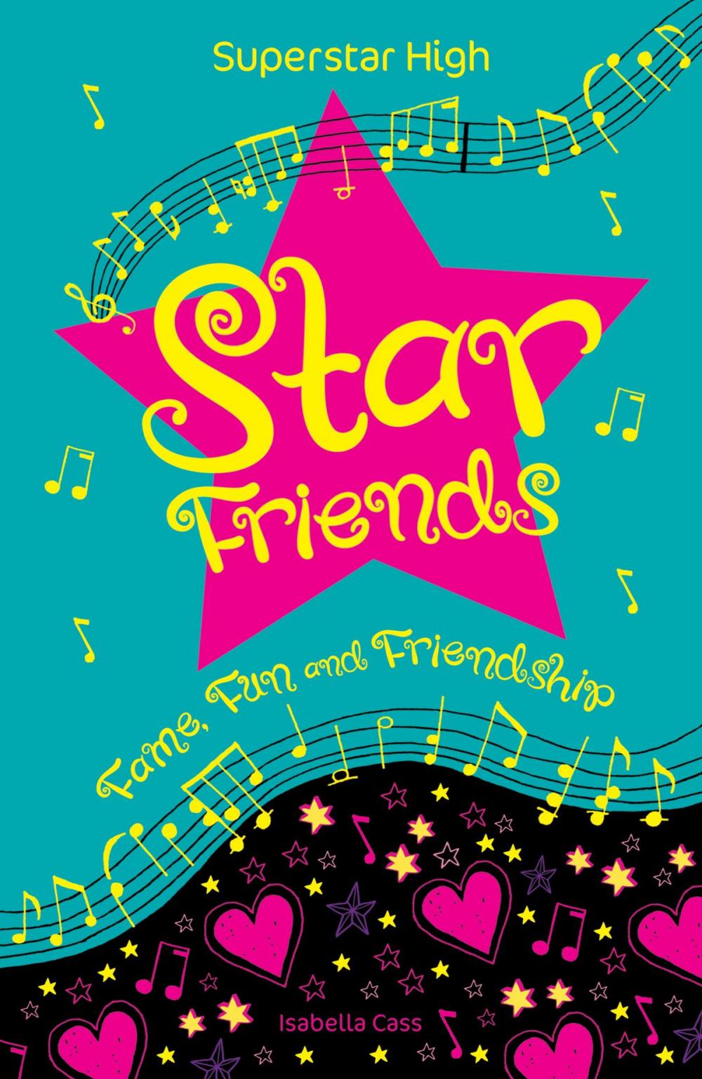 Big bigCover of Superstar High: Star Friends