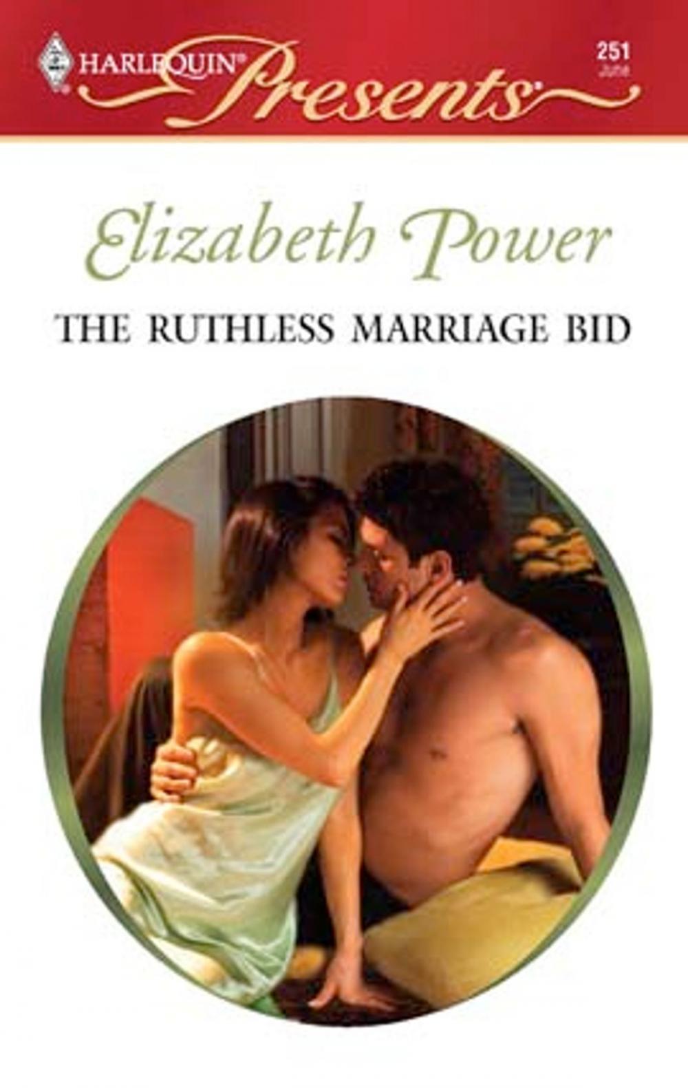 Big bigCover of The Ruthless Marriage Bid