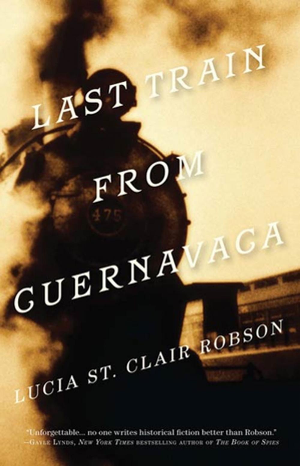 Big bigCover of Last Train from Cuernavaca