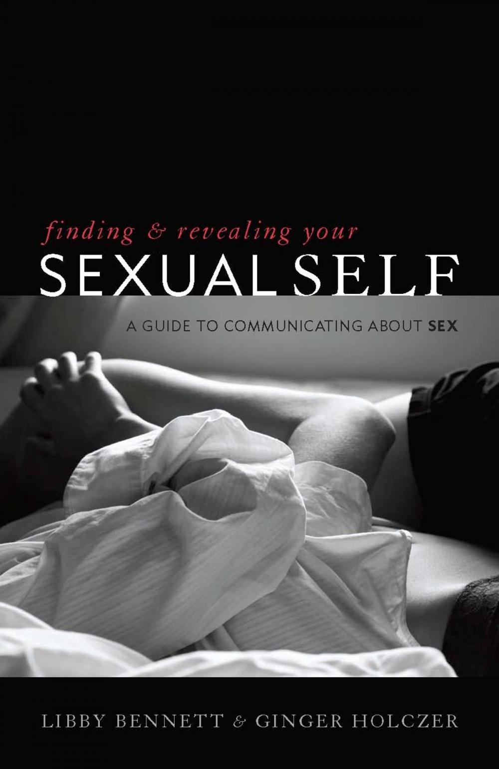 Big bigCover of Finding and Revealing Your Sexual Self