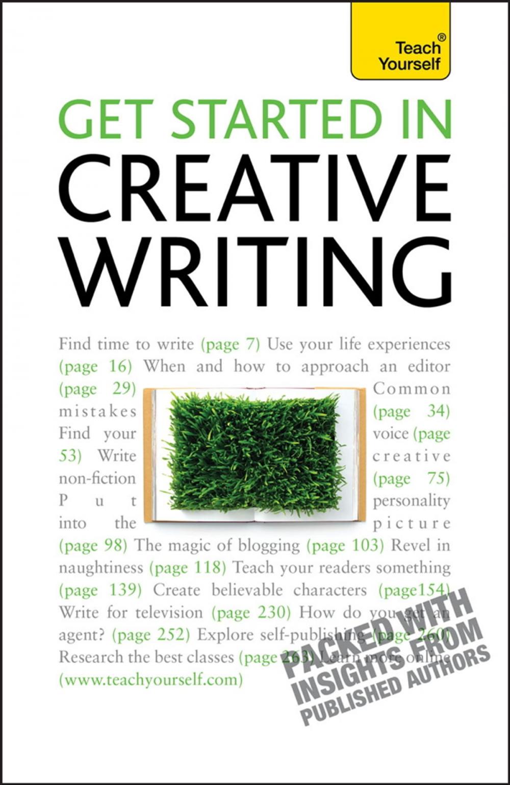 Big bigCover of Get Started In Creative Writing: Teach Yourself