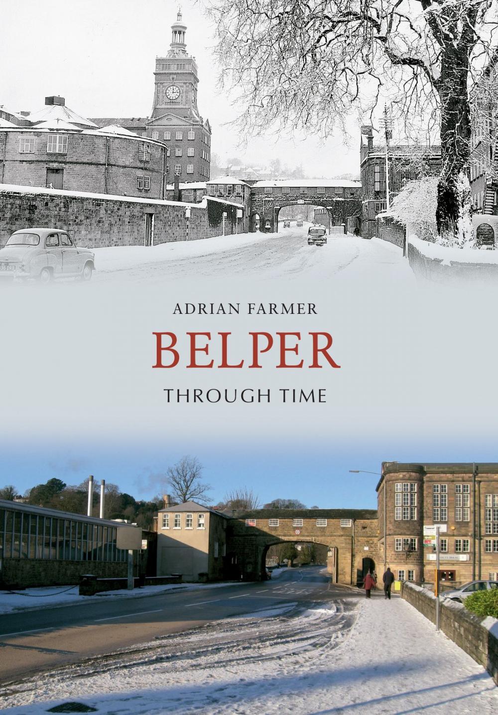 Big bigCover of Belper Through Time