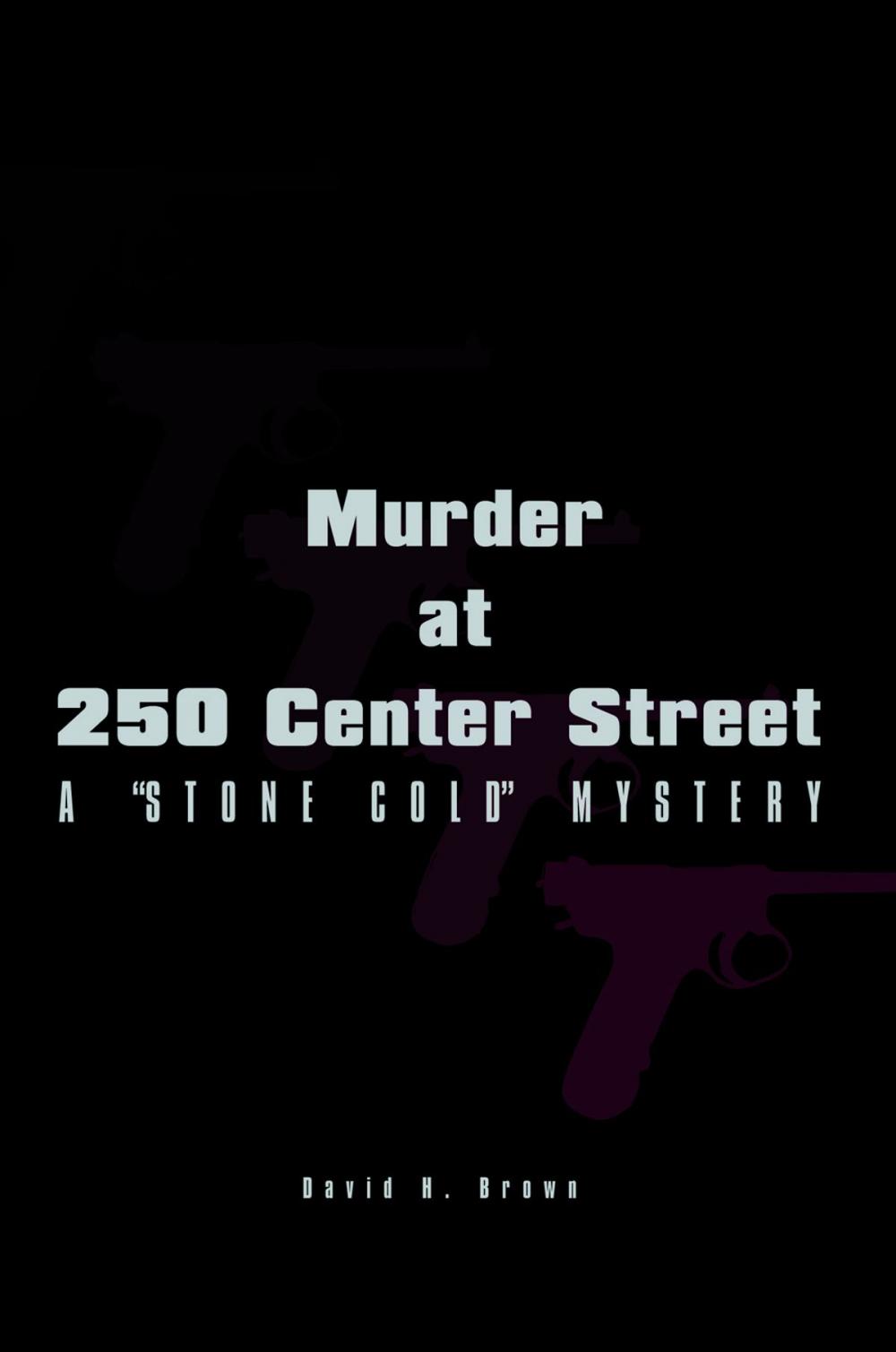 Big bigCover of Murder at 250 Center Street