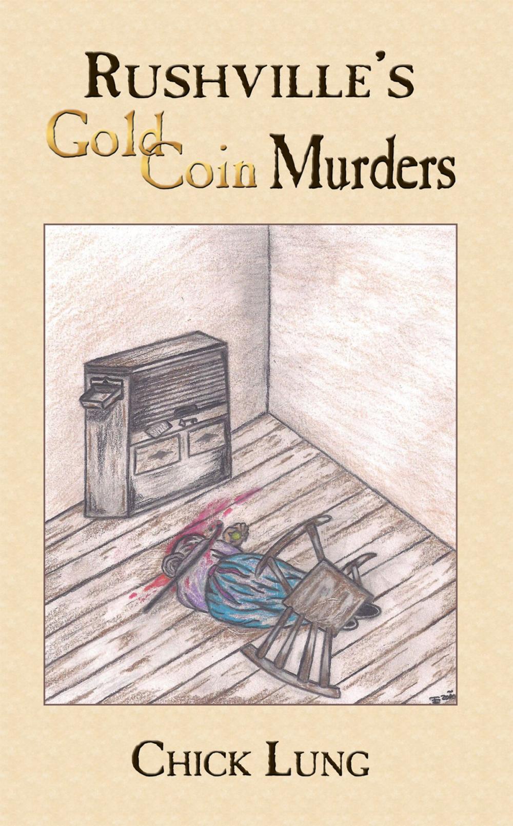 Big bigCover of Rushville's Gold Coin Murders