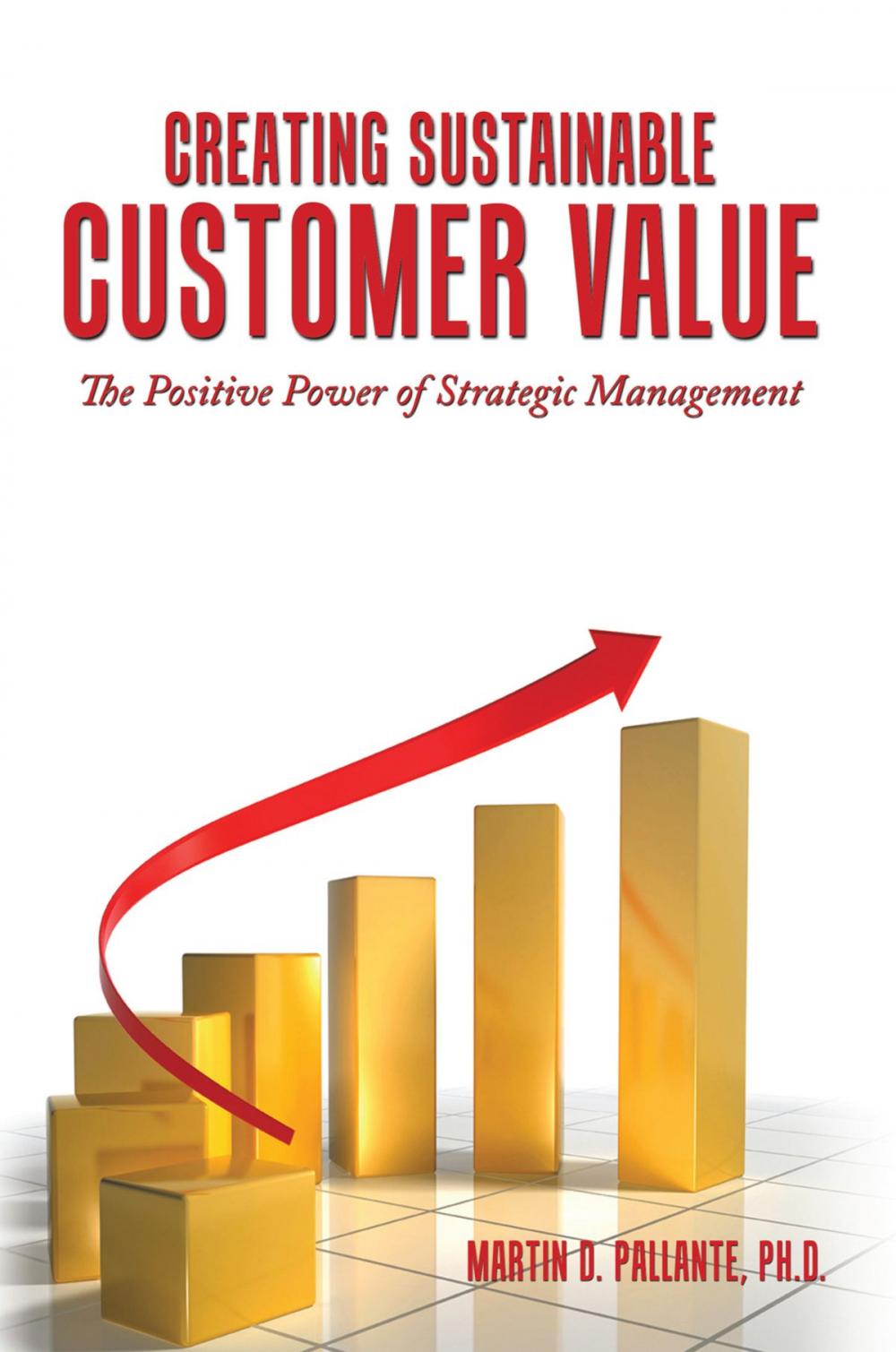 Big bigCover of Creating Sustainable Customer Value