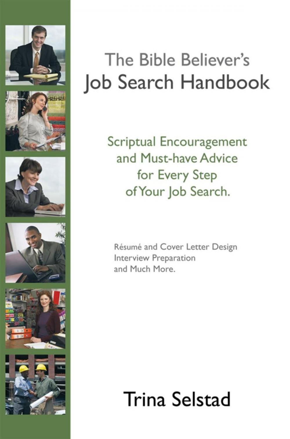 Big bigCover of The Bible Believer's Job Search Handbook