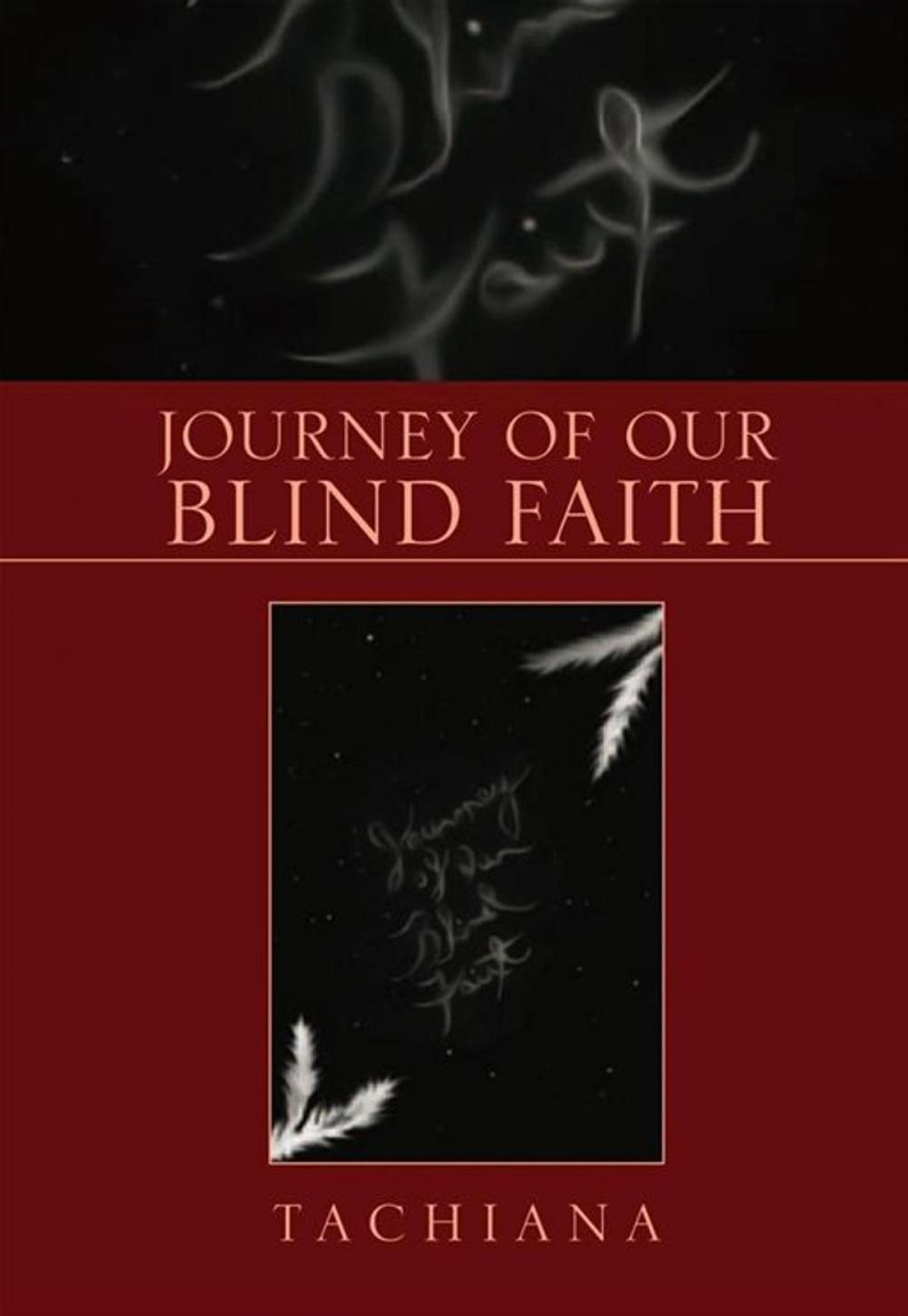 Big bigCover of Journey of Our Blind Faith