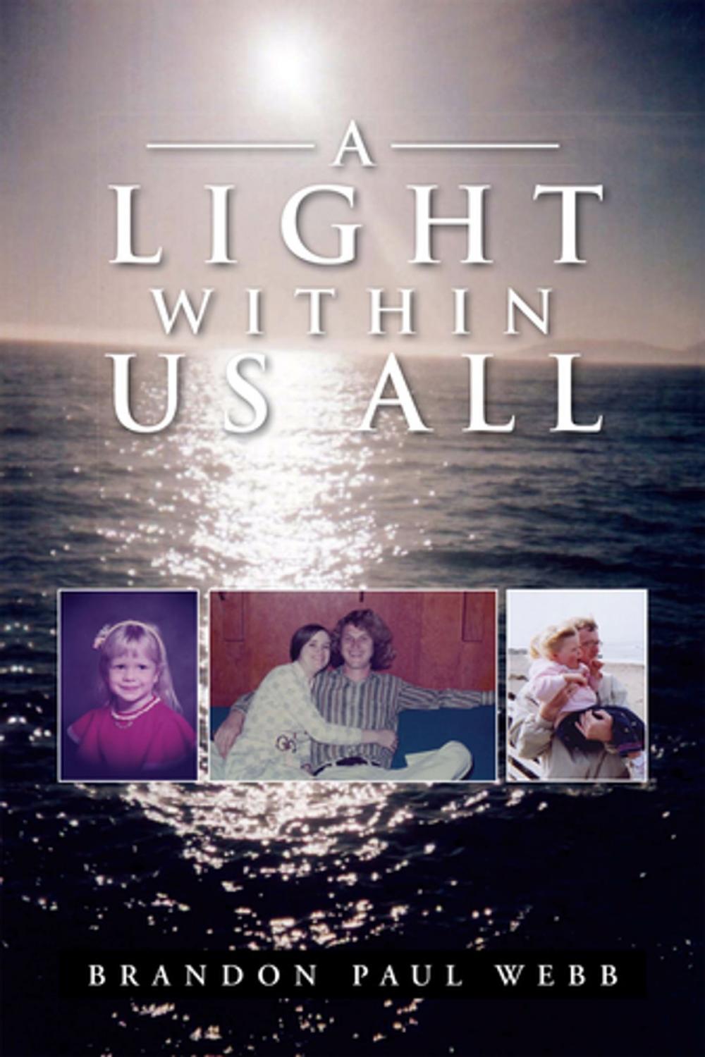 Big bigCover of A Light Within Us All