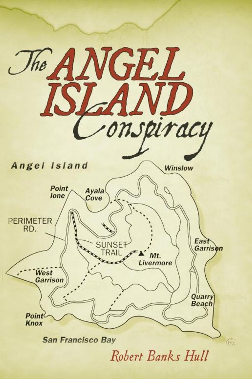 Big bigCover of The Angel Island Conspiracy