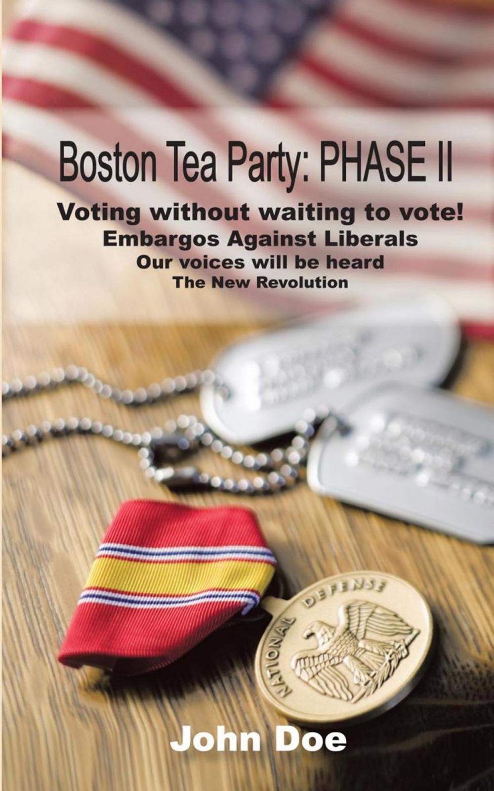 Big bigCover of Boston Tea Party: Phase Ii