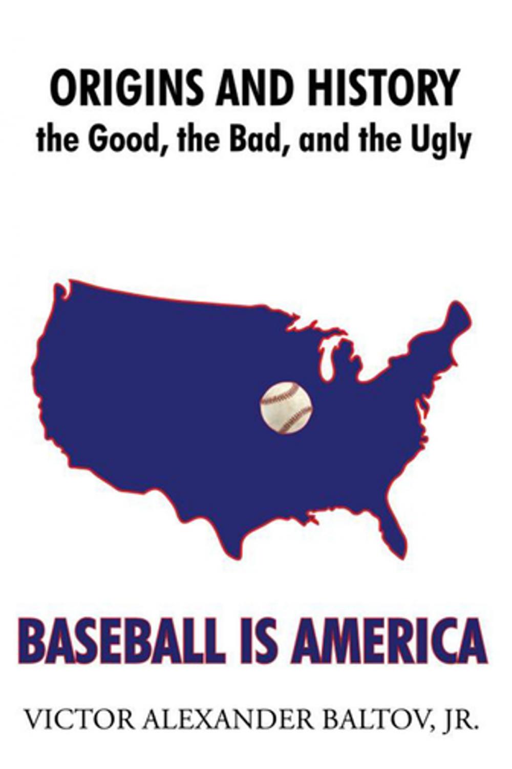 Big bigCover of Baseball Is America