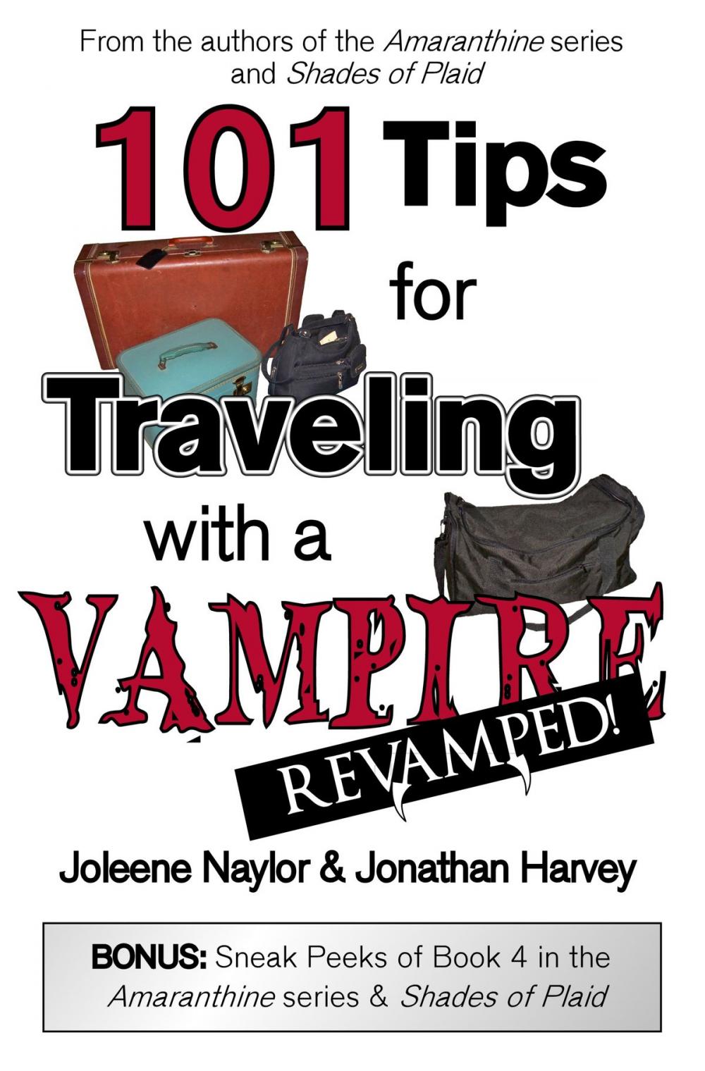 Big bigCover of 101 Tips for Traveling with a Vampire