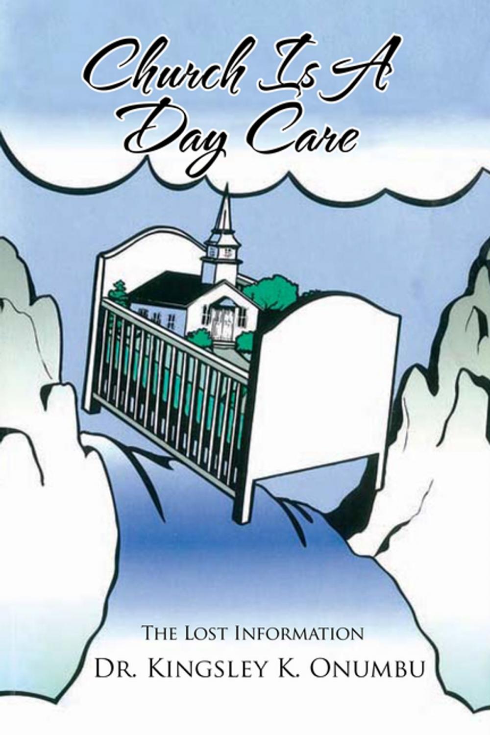 Big bigCover of Church Is a Day Care