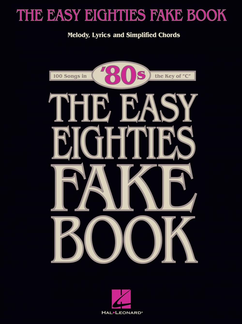 Big bigCover of The Easy Eighties Fake Book (Songbook)