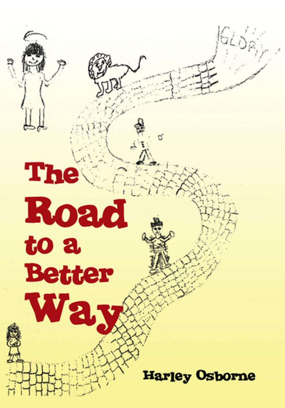 Big bigCover of The Road to a Better Way