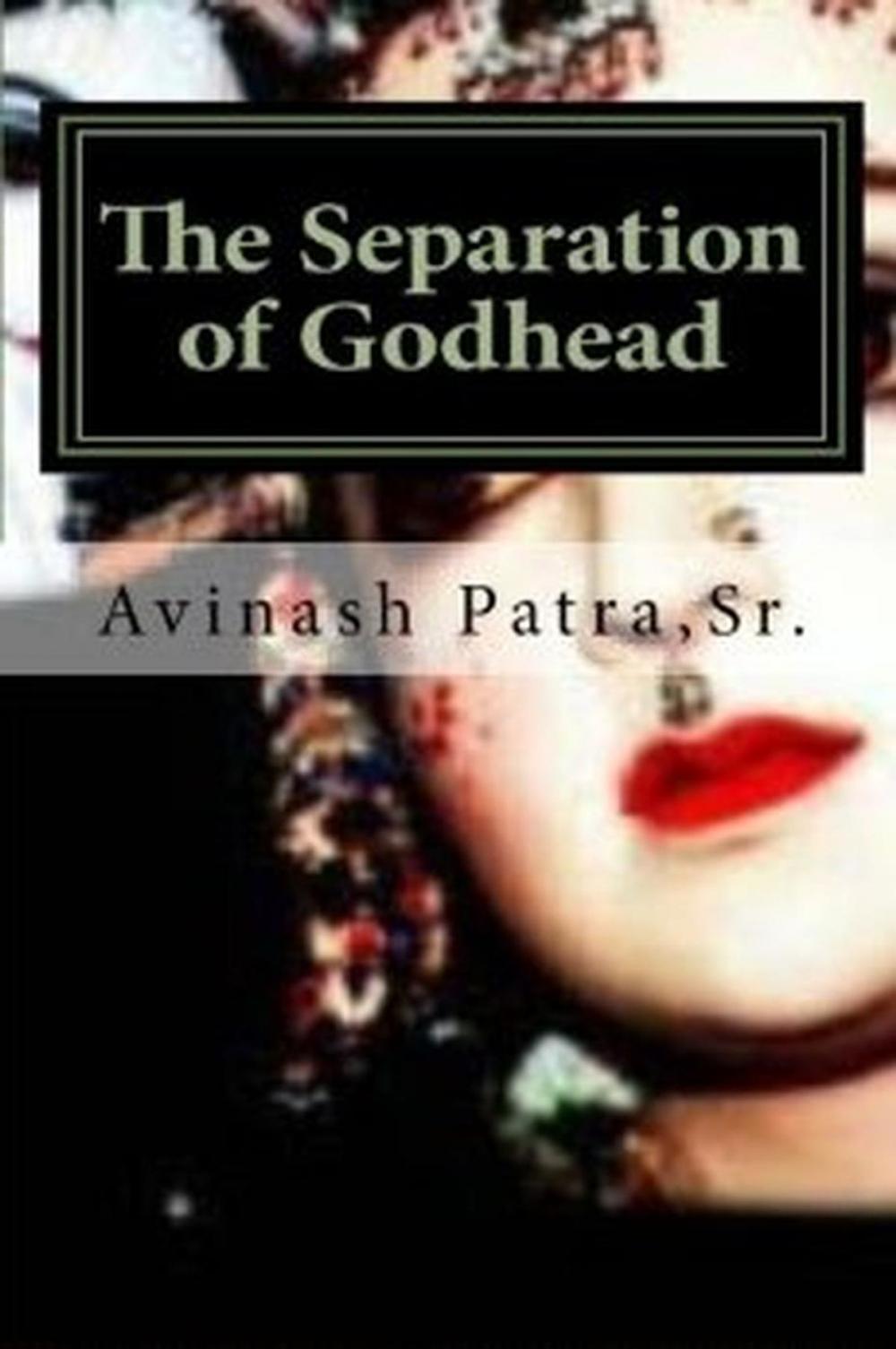 Big bigCover of The Separation of Godhead