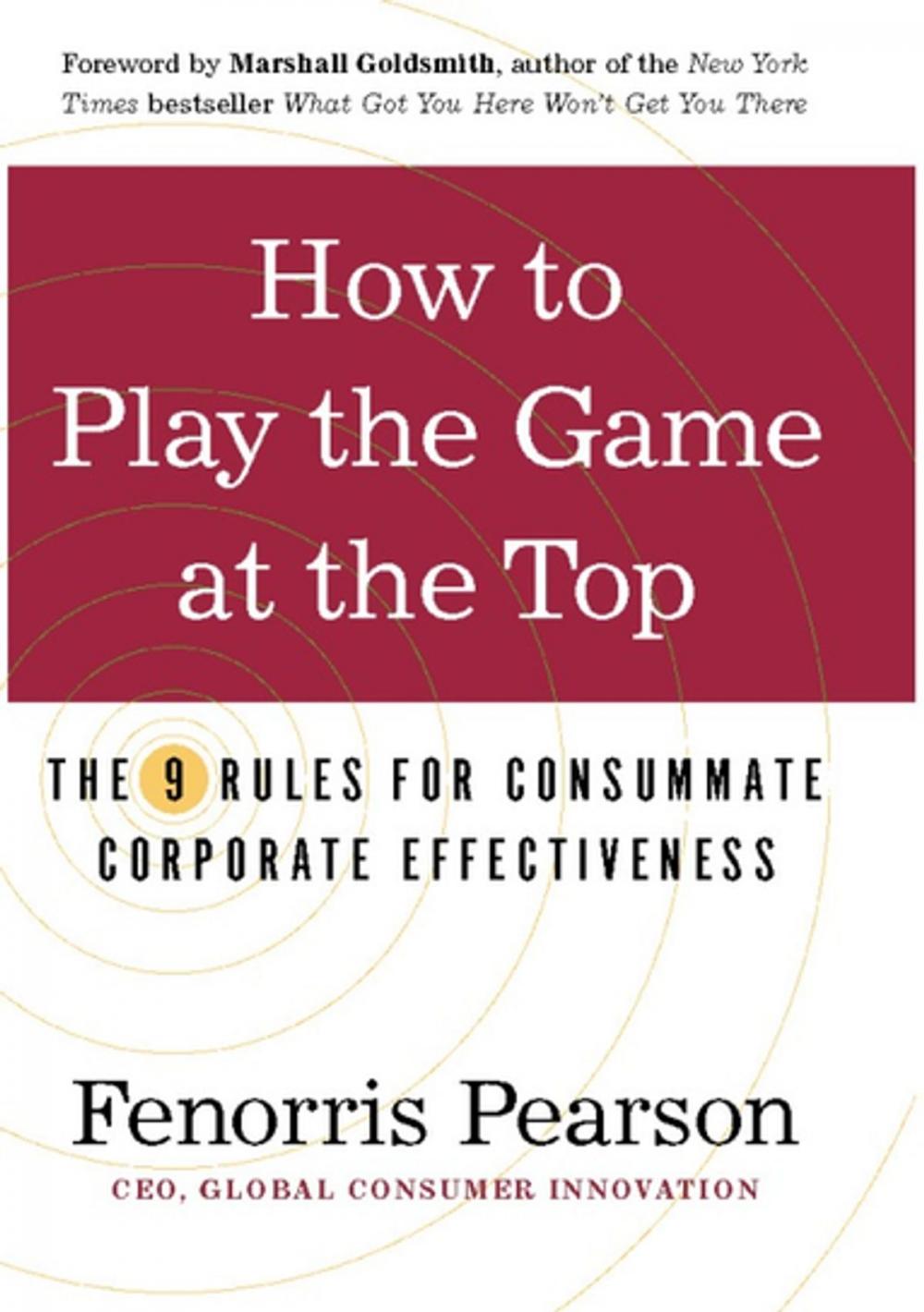 Big bigCover of How to Play the Game at the Top