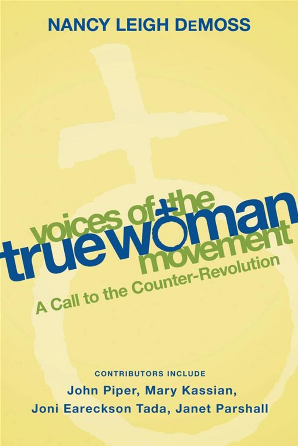 Big bigCover of Voices of the True Woman Movement