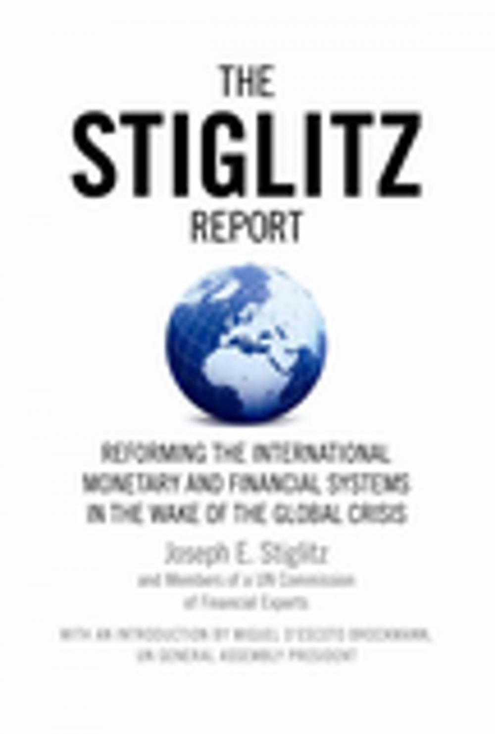 Big bigCover of The Stiglitz Report